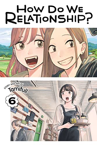 Tamifull/How Do We Relationship? 6