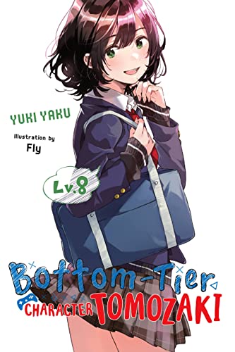 Yuki Yaku/Bottom-Tier Character Tomozaki, Vol. 8 (Light Nove