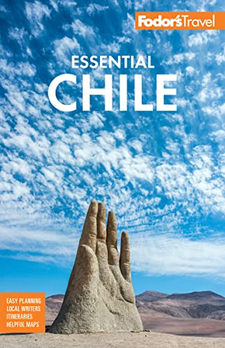 Fodor's Travel Guides Fodor's Essential Chile 0002 Edition; 