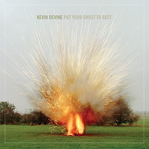 Kevin Devine/Put Your Ghost To Rest@Explicit Version@Amped Exclusive