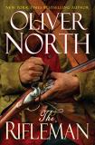 Oliver North The Rifleman 