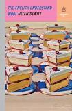 Helen Dewitt The English Understand Wool 
