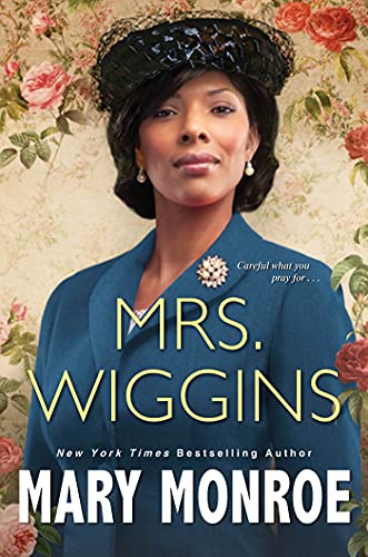 Mary Monroe/Mrs. Wiggins