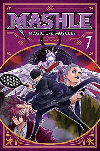 Hajime Komoto/Mashle@ Magic and Muscles, Vol. 7: Volume 7