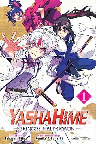 Takashi Shiina/Yashahime@ Princess Half-Demon, Vol. 1