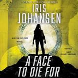 Iris Johansen A Face To Die For 