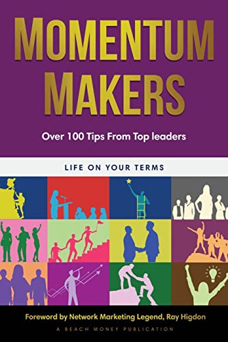 Jordan Adler Momentum Makers Over 100 Tips For Developing 6 Figure Leaders 