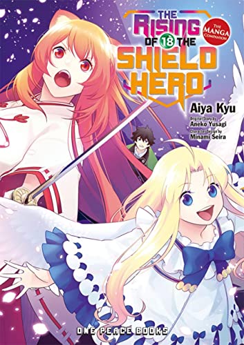 Aneko Yusagi/The Rising of the Shield Hero Volume 18@ The Manga Companion