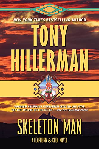 Tony Hillerman Skeleton Man A Leaphorn And Chee Novel 