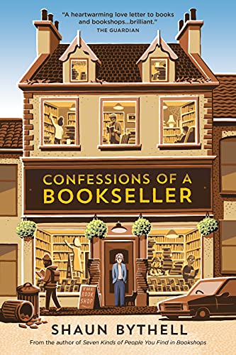 Shaun Bythell/Confessions of a Bookseller