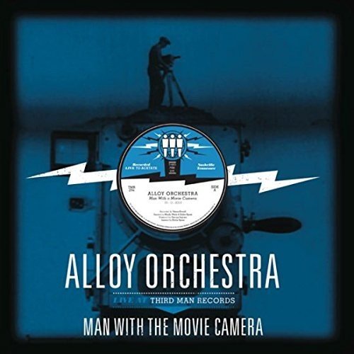 Alloy Orchestra/Man With The Movie Camera: Liv