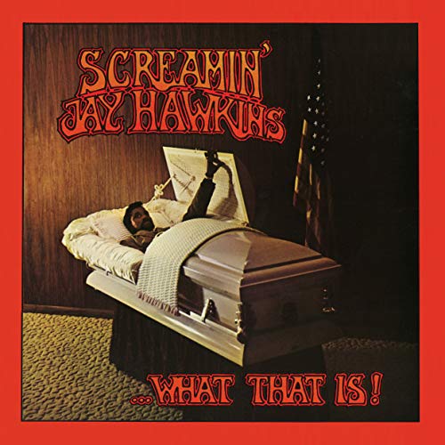 Screamin Jay Hawkins/...What That Is!@Amped Non Exclusive