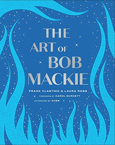 Frank Vlastnik The Art Of Bob Mackie 