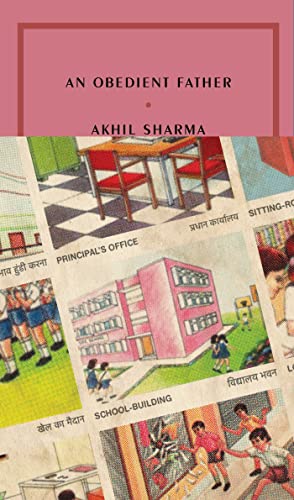 Akhil Sharma An Obedient Father 