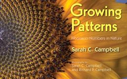 Sarah C. Campbell Growing Patterns Fibonacci Numbers In Nature 