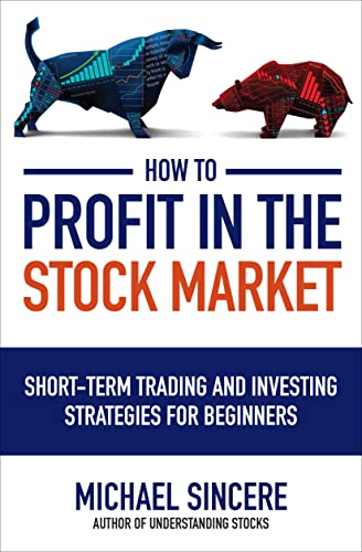 Michael Sincere/How to Profit in the Stock Market