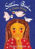 Malak Mattar Sitti's Bird A Gaza Story 