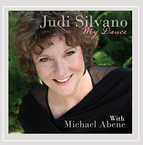 Judi Silvano/My Dance