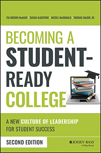 Tia Brown Mcnair Becoming A Student Ready College A New Culture Of Leadership For Student Success 0002 Edition; 