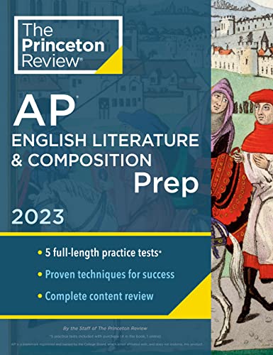 The Princeton Review Princeton Review Ap English Literature & Compositi 5 Practice Tests + Complete Content Review + Stra 