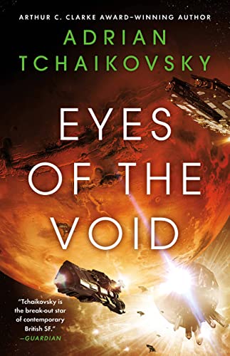 Adrian Tchaikovsky/Eyes of the Void