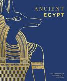 Dk Ancient Egypt The Definitive Visual History 
