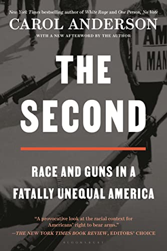 Carol Anderson/The Second@Race and Guns in a Fatally Unequal America