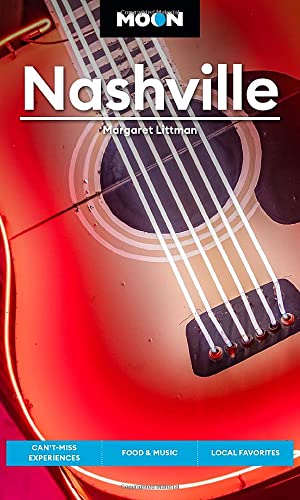 Margaret Littman Moon Nashville Can't Miss Experiences Food & Music Local Favor 0005 Edition; 