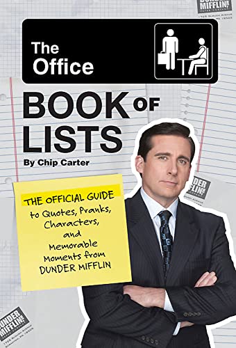 Chip Carter The Office Book Of Lists The Official Guide To Quotes Pranks Characters 