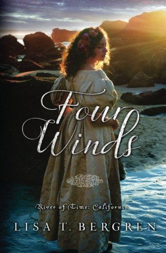 Lisa T. Bergren/Four Winds
