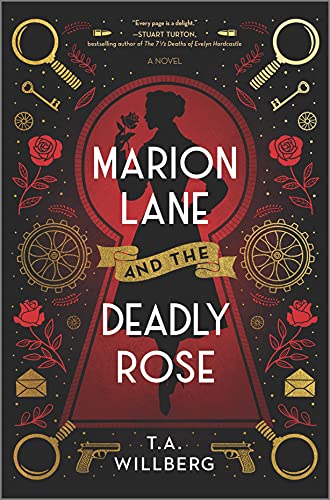 T. a. Willberg/Marion Lane and the Deadly Rose@Original