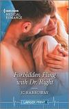 Jc Harroway Forbidden Fling With Dr. Right Large Print 