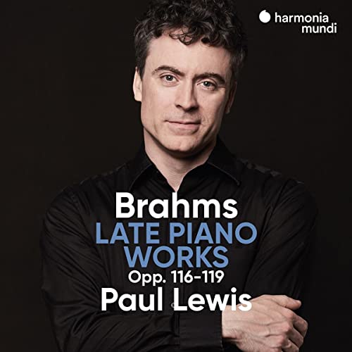 Paul Lewis/Brahms: Late Piano Works Opp.1