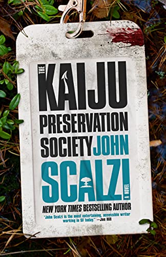John Scalzi/The Kaiju Preservation Society