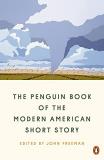 John Freeman The Penguin Book Of The Modern American Short Stor 