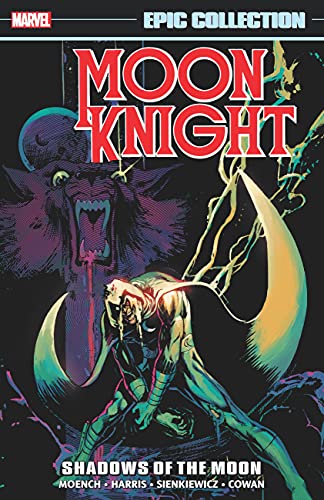 Moon Knight Vol.2: Shadows of the Moon (Epic Collection) (2022 Re-print)/Doug Moench, Jack Harris, and Bill Sienkiewicz