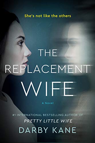 Darby Kane/The Replacement Wife