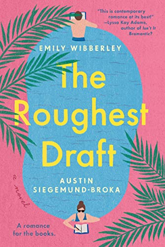 Emily Wibberley/The Roughest Draft