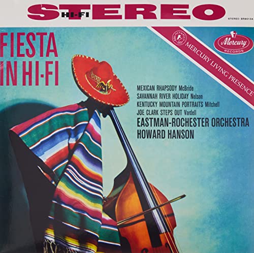 Howard Hanson / Eastman Rochester Orchestra/Fiesta In Hi-Fi (Mercury Living Presence Series)