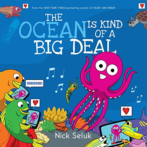 Nick Seluk The Ocean Is Kind Of A Big Deal 