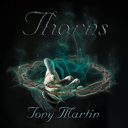 Tony Martin (Black Sabbath)/Thorns@CD