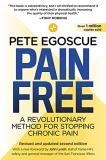 Pete Egoscue Pain Free (revised And Updated Second Edition) A Revolutionary Method For Stopping Chronic Pain 