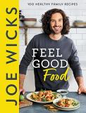 Joe Wicks Joe Wicks Feel Good Food 
