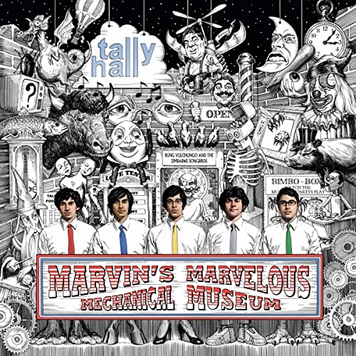 Tally Hall/Marvin's Marvelous Mechanical Museum