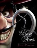 Serena Valentino Never Never Villains Book 9 