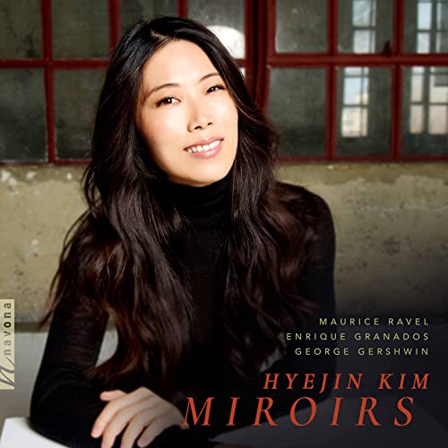 Gershwin / Hyejin/Miroirs