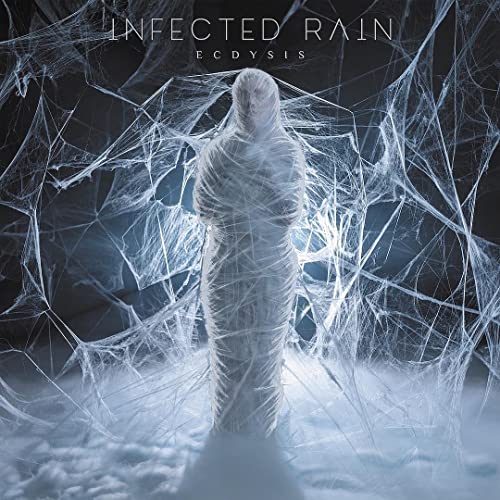 Infected Rain/Ecdysis