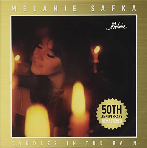 Melanie/Candles In The Rain: 50th Anni