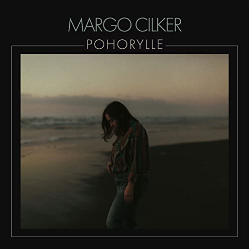 Margo Cilker/Pohorylle
