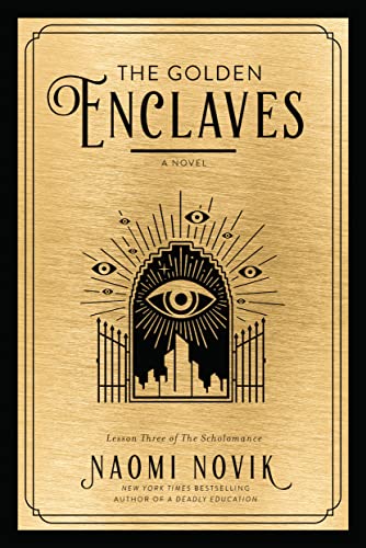 Naomi Novik/The Golden Enclaves